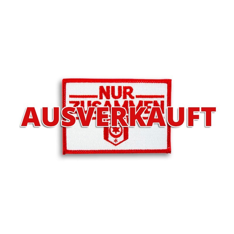 Aufnäher "Nur Zusammen"