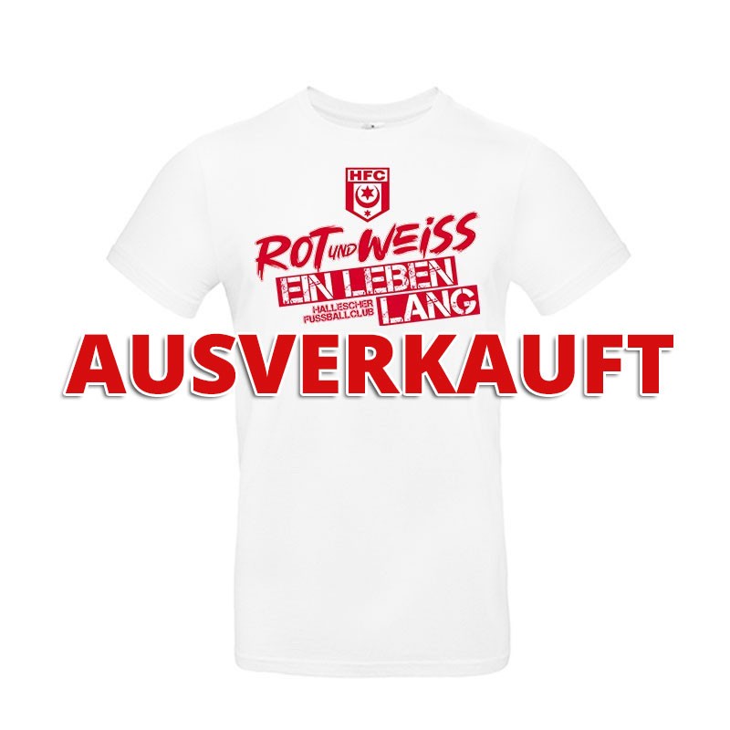 T-Shirt weiß HFC Rot und Weiß ein Leben lang